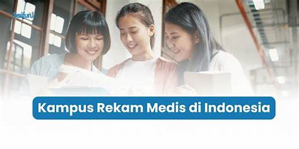 Kampus Yang Ada Jurusan Rekam Medis