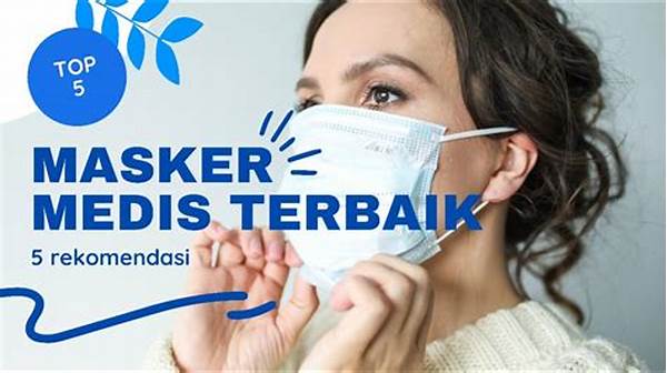 Merk Masker Medis Lokal Yang Bagus
