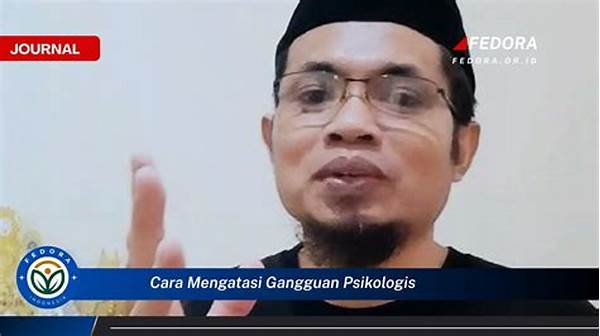 Bagaimana Cara Mengatasi Gangguan Psikologis