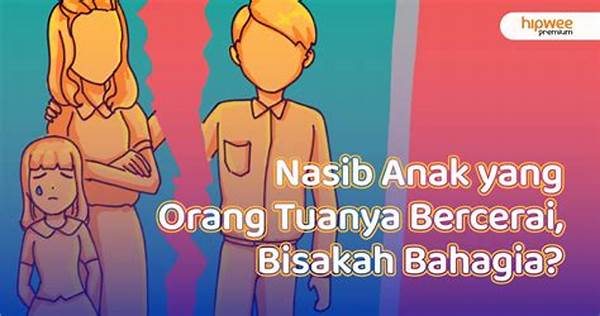 Dampak Psikologis Anak Yang Orang Tuanya Bercerai