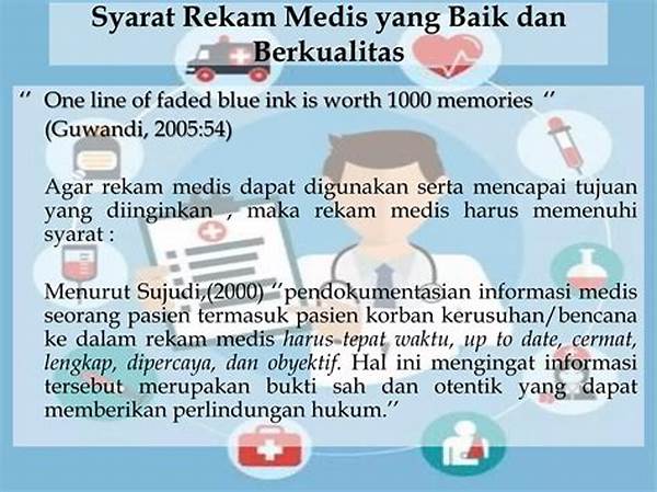 Syarat Rekam Medis Yang Baik