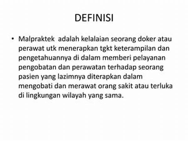Apa Yang Menyebabkan Terjadinya Malpraktek Medis