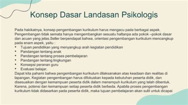 Apa Yang Dimaksud Dengan Landasan Psikologis