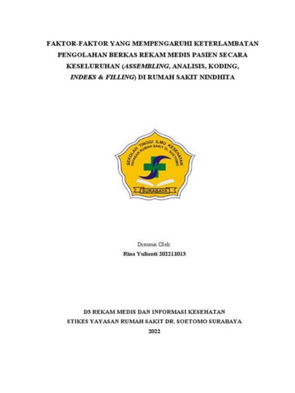 Faktor Yang Mempengaruhi Keterlambatan Pengembalian Berkas Rekam Medis